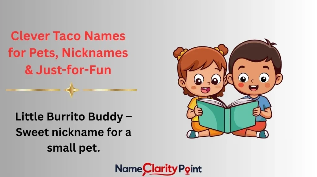 Clever Taco Names for Pets, Nicknames & Just-for-Fun