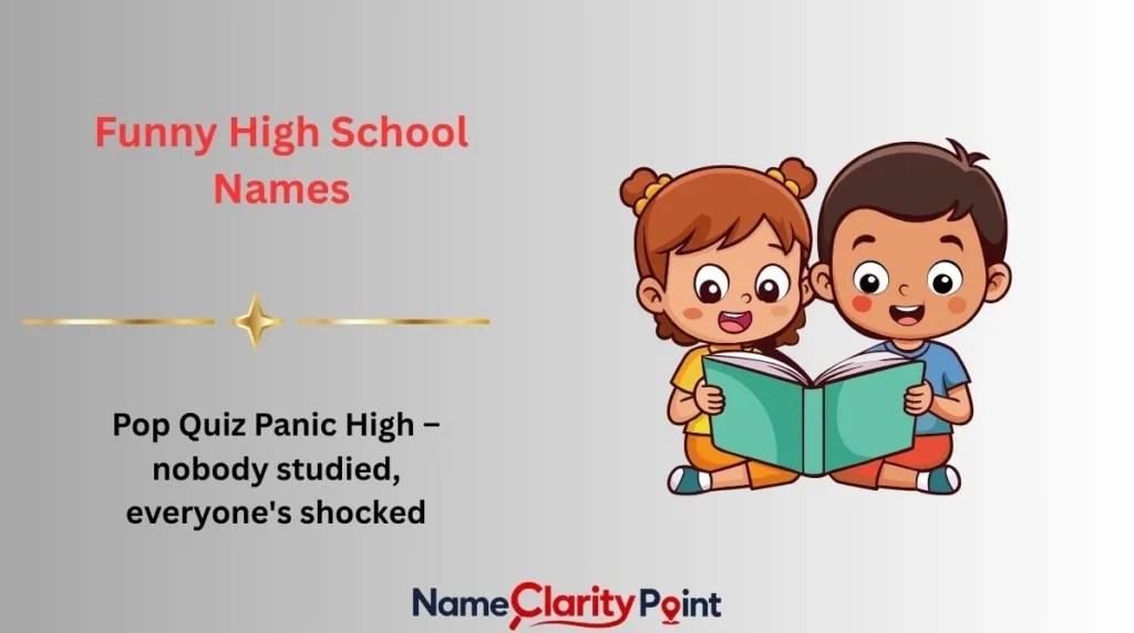 Funny High School Names