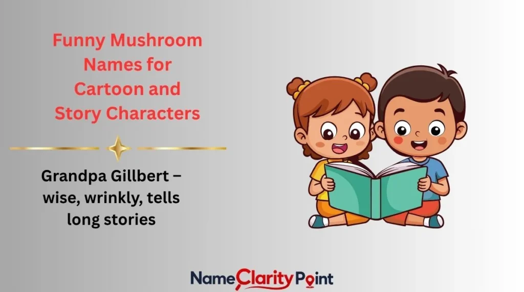 Funny Mushroom Names for Cartoon and Story Characters