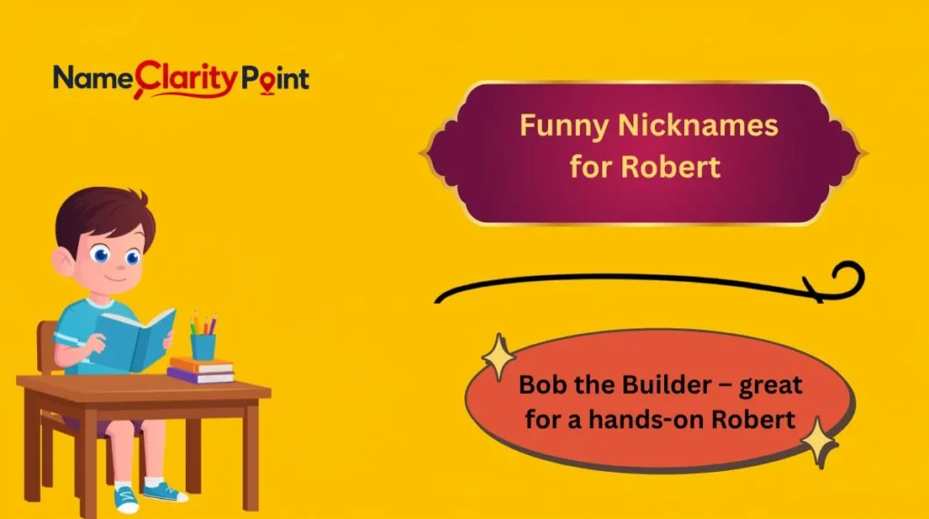 Funny Nicknames for Robert