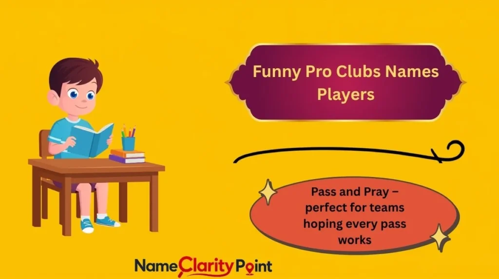 Funny Pro Clubs Names Players